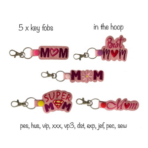 Bundle of 5 Mothers Day key fobs Machine Embroidery in the hoop, all formats best mum hero, best mom mum gift ring quick pattern
